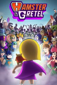 Hamster & Gretel