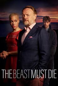 The Beast Must Die