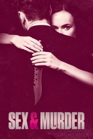 Sex and Murder