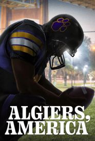 Algiers, America: The Relentless Pursuit