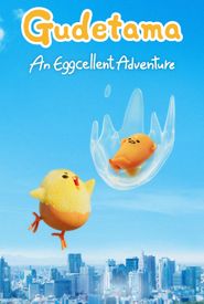 Gudetama: An Eggcellent Adventure