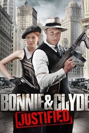 Bonnie & Clyde: Justified
