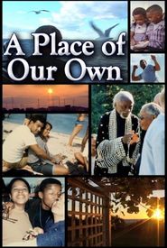 A Place of Our Own