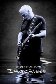 David Gilmour: Wider Horizons