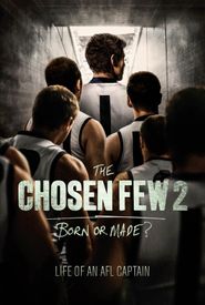 The Chosen Few 2: Life of an AFL Captain