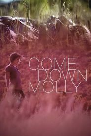 Come Down Molly
