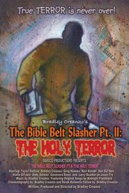 The Bible Belt Slasher Pt. II: The Holy Terror!