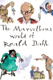The Marvellous World of Roald Dahl