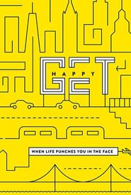 Get Happy!
