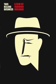 This Killing Business