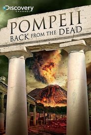 Pompeii: Back from the Dead