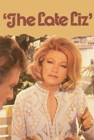 The Late Liz