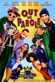 Out on Parole