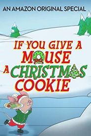 If You Give a Mouse a Christmas Cookie