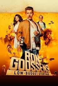 Ron Goossens, Low Budget Stuntman