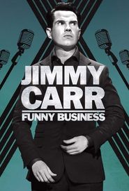 Jimmy Carr: Funny Business