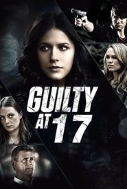 Guilty at 17