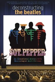 Deconstructing Sgt. Pepper's Lonely Hearts Club Band