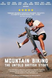 Mountain Biking: The Untold British Story