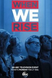When We Rise: The People Behind the Story