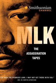 MLK: The Assassination Tapes