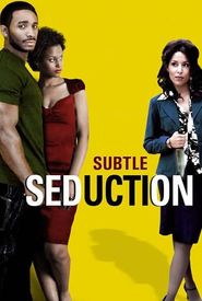 Subtle Seduction