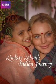 Lindsay Lohan's Indian Journey