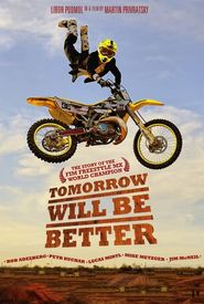 Tomorrow Will Be Better