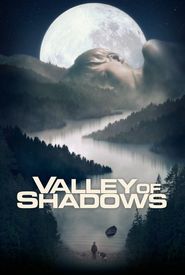 Valley of Shadows