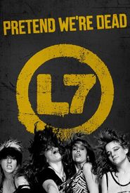 L7: Pretend We're Dead