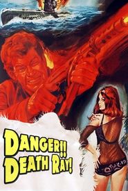 Danger!! Death Ray
