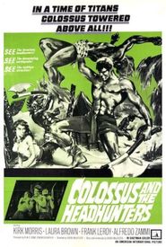 Colossus and the Headhunters