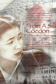 From a Silk Cocoon