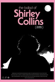 The Ballad of Shirley Collins