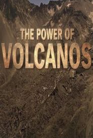 The Power of Volcanos