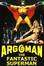 Argoman the Fantastic Superman