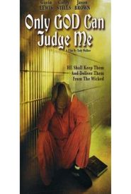 Only God Can Judge Me