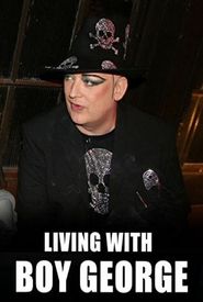 Living with... Boy George