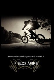 Fields Afire