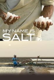 My Name Is Salt