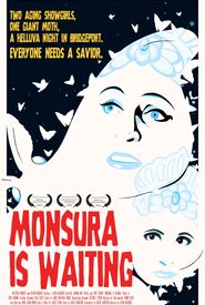 Monsura Is Waiting