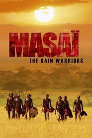 Masai: The Rain Warriors