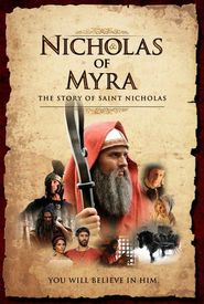 Nicholas of Myra: The Story of Saint Nicholas