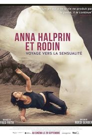 Journey in Sensuality: Anna Halprin and Rodin