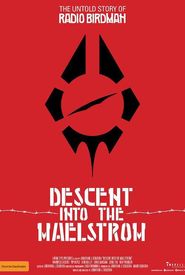 Descent Into the Maelstrom