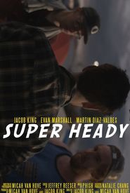 Super Heady