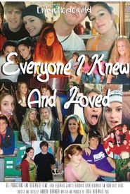 Everyone I Knew and Loved