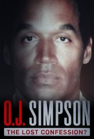 O.J. Simpson: The Lost Confession?