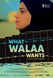 What Walaa Wants