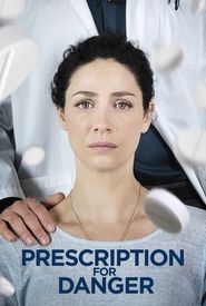 Prescription for Danger